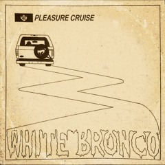 WHITE_lowlife_BRONCO
