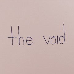 the void
