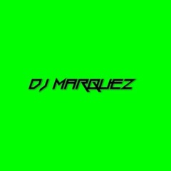 DJ MARQUEZ