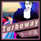 Tｕｒｂｏｗａｙ ターボ道