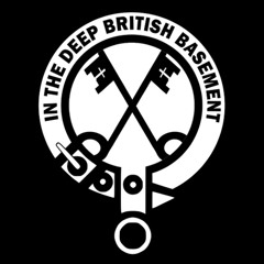 InTheDeepBritishBasement
