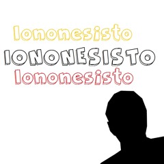 Iononesisto