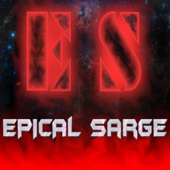 Epical Sarge