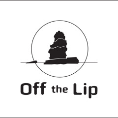 Off The Lip