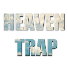 Heaven Trap™