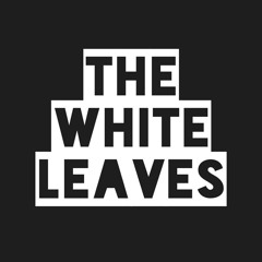 The White Leaves