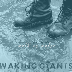 Waking Giants