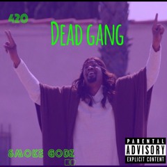 DEAD GANG