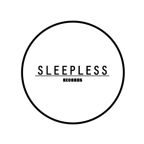 Stream SLEEPLESS RECORDS music | Listen to songs, albums, playlists for ...
