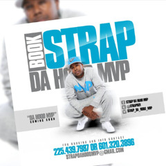Strap Da Hood MVP