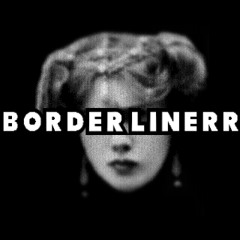 Borderlinerr