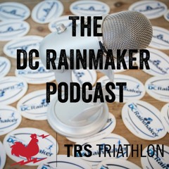 DC Rainmaker Podcast