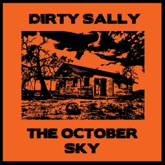 DIRTY sally