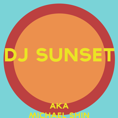 Stream DJ Sunset music Listen to songs, albums, playlists for free on