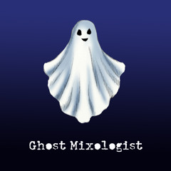 Ghost Mixologist