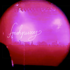 freshpussy