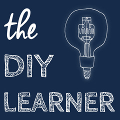 Episode 22 The DIY Learner Podcast with John Spencer