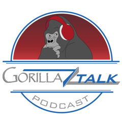 GorillaZ Talk Podcast