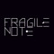 Fragile Note