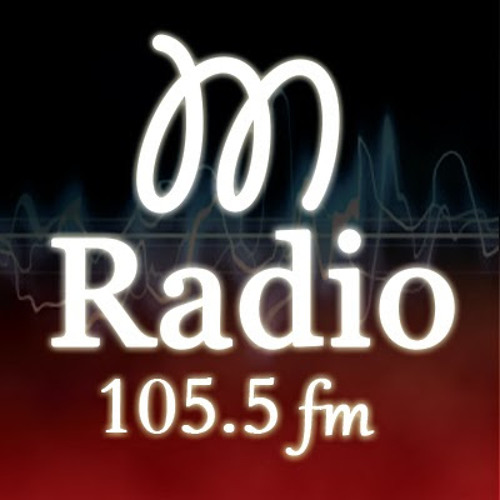 Stream M Radio 105.5 FM music | Listen to songs, albums, playlists for free  on SoundCloud