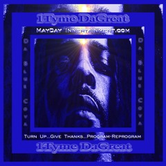 1Tyme DaGreat