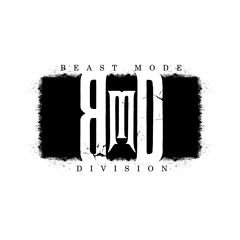 Beast Mode Division (BMD)