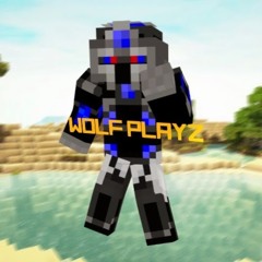 WolfPlayz /-/ MC and More