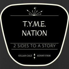 T.Y.M.E. Nation