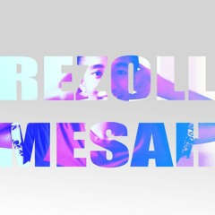 Rezolla Mesah