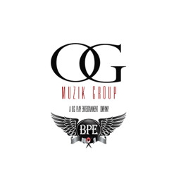 OG MUZIK GROUP/BPE
