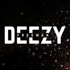 Deezy Freeman