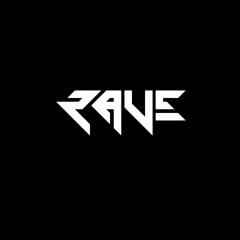 RAVE