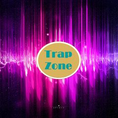 Trap Zone