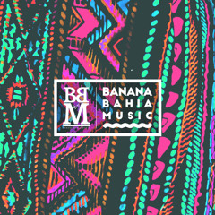 BANANA BAHIA MUSIC