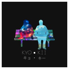 KYO-KII