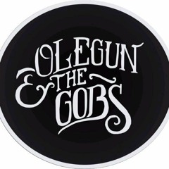 Olegun & The Gobs