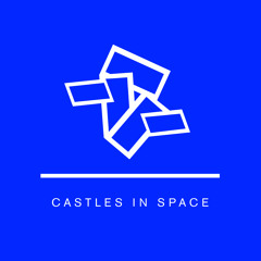 Castles in Space
