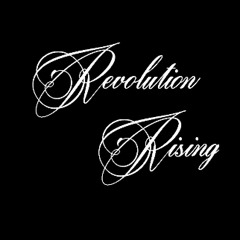 Revolution Rising DnB