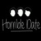 HORRIBLE DATE