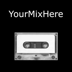 YourMixHere