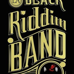 La Black Riddim Band