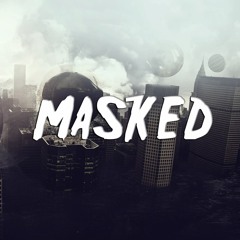 MASKED