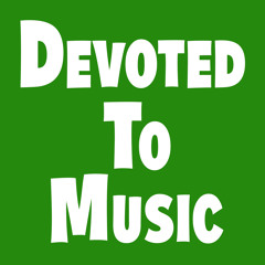Devoted To Music
