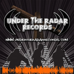 Under The Radar Records™