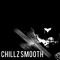 Chillz Smooth