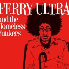 Ferry Ultra Feat. Roy Ayers - Dangerous Vibes