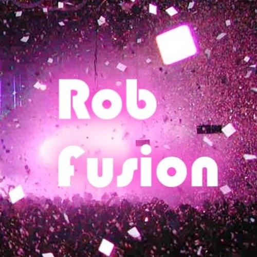 Rob Fusion’s avatar