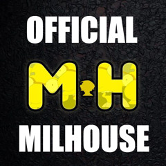 OFFICIAL MILHOUSE