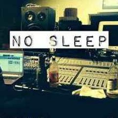 No Sleep
