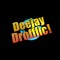 DeejayDrofflic